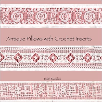 pattern book of antique pillows with crochet inserts