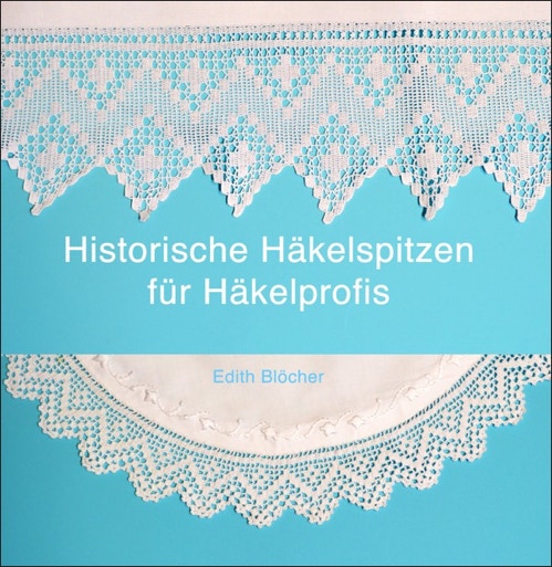 Buch Historische Häkelspitzen für Häkelprofis