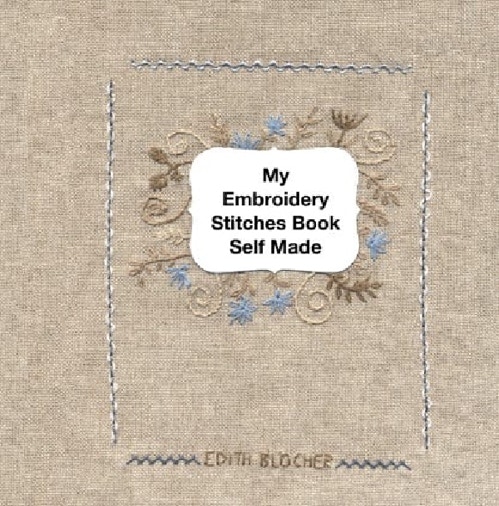 My embroidery stitches book self made